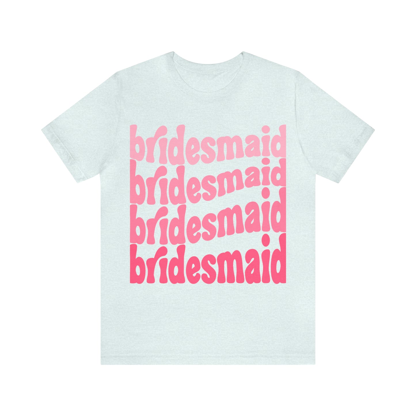 Pink Bridesmaid Tee