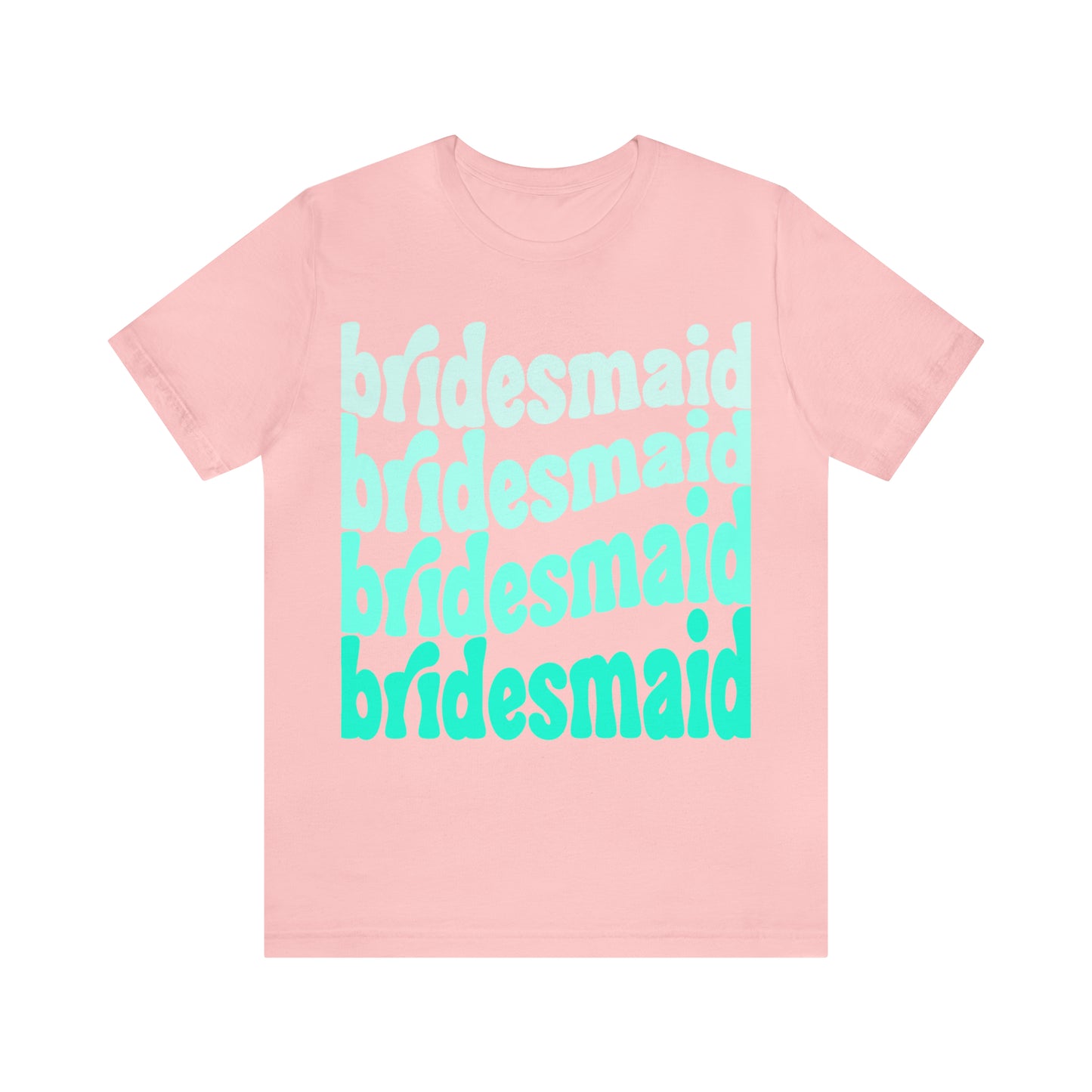 Turquoise Bridesmaid Tee