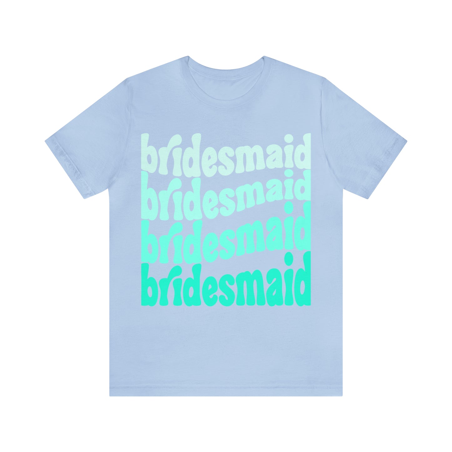 Turquoise Bridesmaid Tee