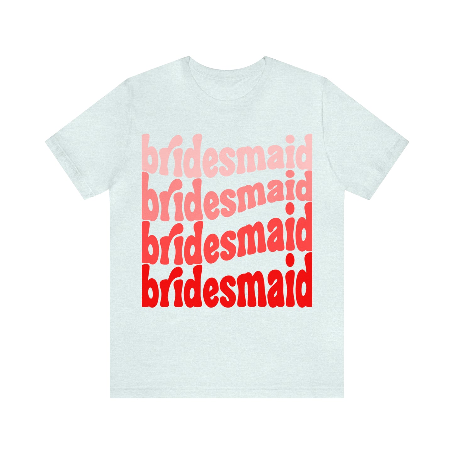 Red Bridesmaid Tee