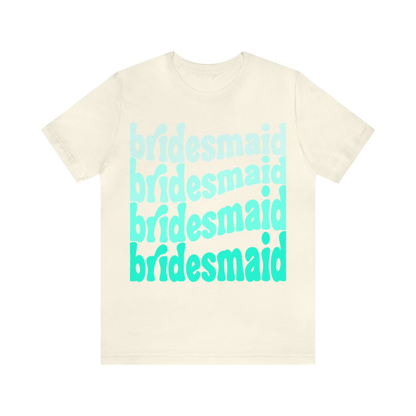 Turquoise Bridesmaid Tee